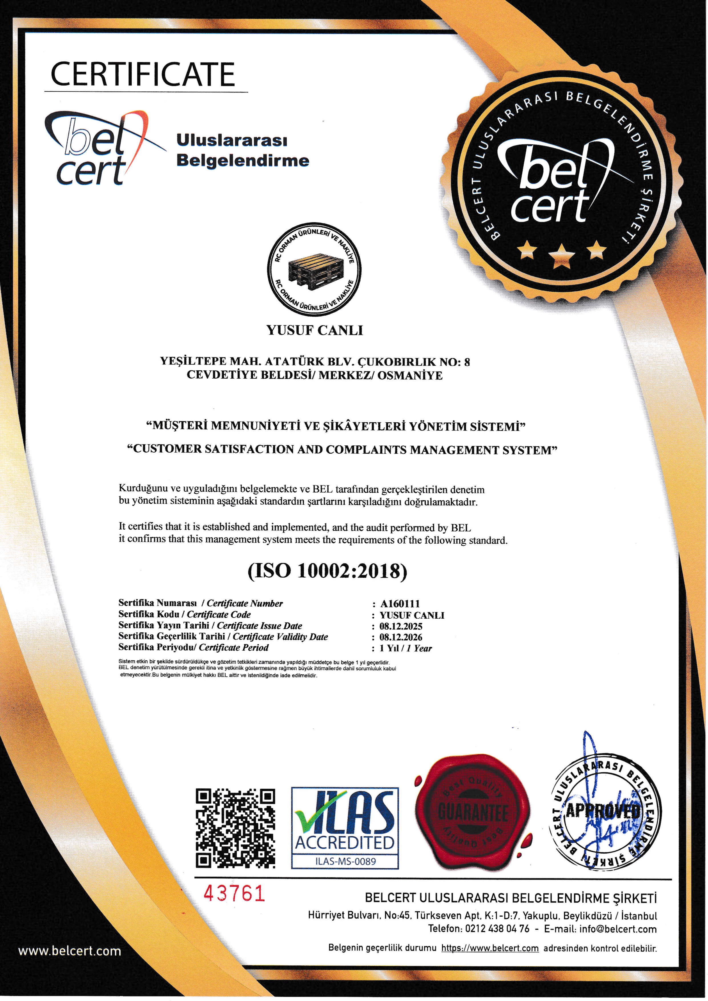 Müşteri Memnuniyeti Ve Şikayetleri Yönetim Sistemi Sertifikası